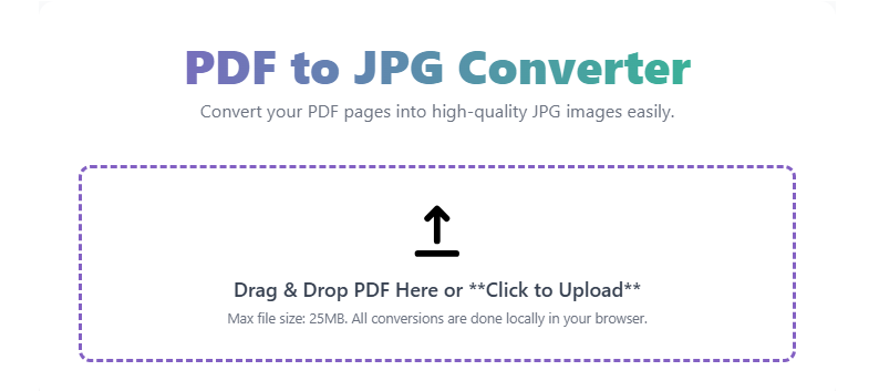 Online PDF to JPG converter tool interface for secure and local conversion of PDF to high-quality JPEG images with a 25MB max file size.